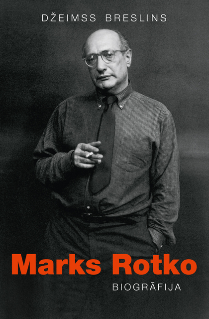 Marks Rotko. Biogrāfija (M.V.) - Jumava